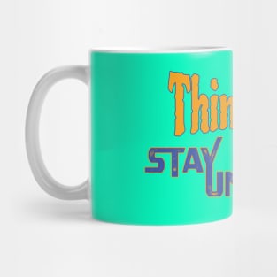 Think Oblique, Stay Unique ... motivational slogan Mug